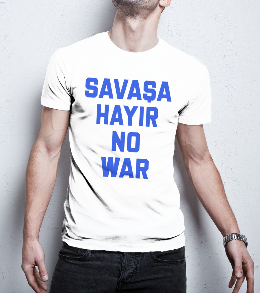 Savaşa Hayır No War Blue Text T-Shirt