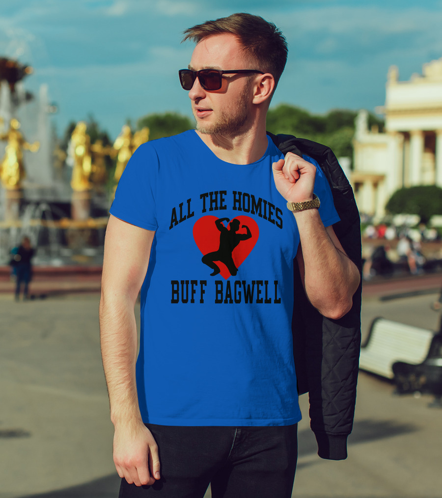 All The Homies Buff Bagwell Red Heart T-Shirt