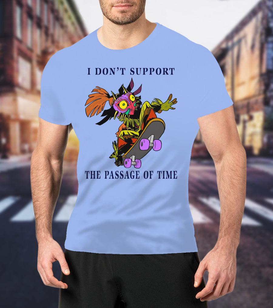 I Don't Support The Passage Of Time Skateboarding Masked Character T-Shirt