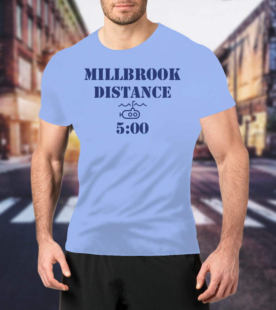 MILLBROOK DISTANCE 5:00 Submarine T-Shirt