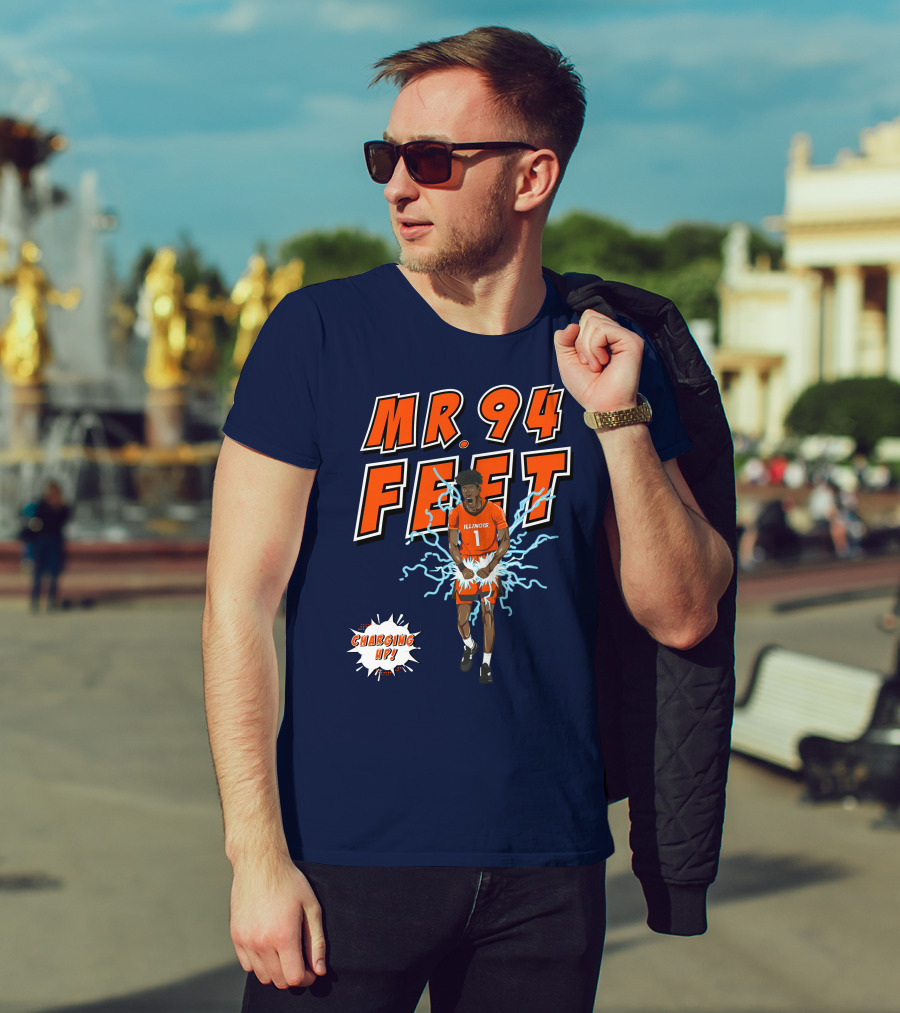 Illinois MR. 94 FEET Charging Up T-Shirt