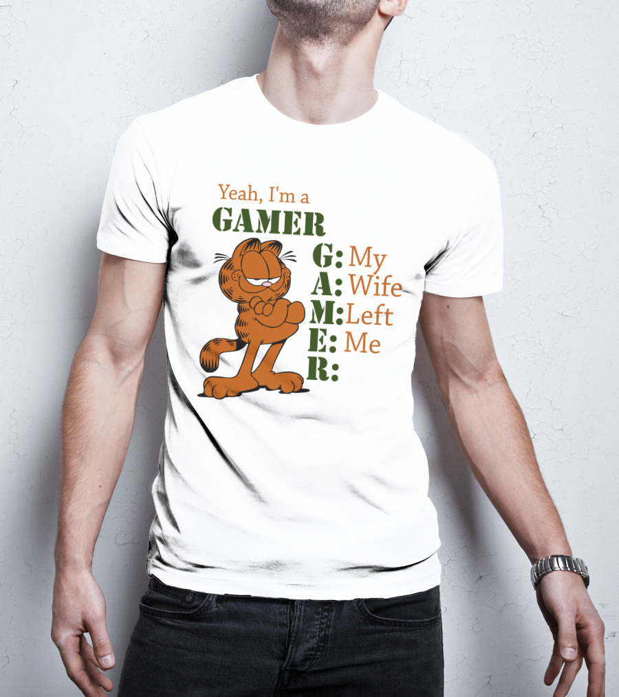 Yeah I'm A Gamer My Wife Left Me Garfield T-Shirt
