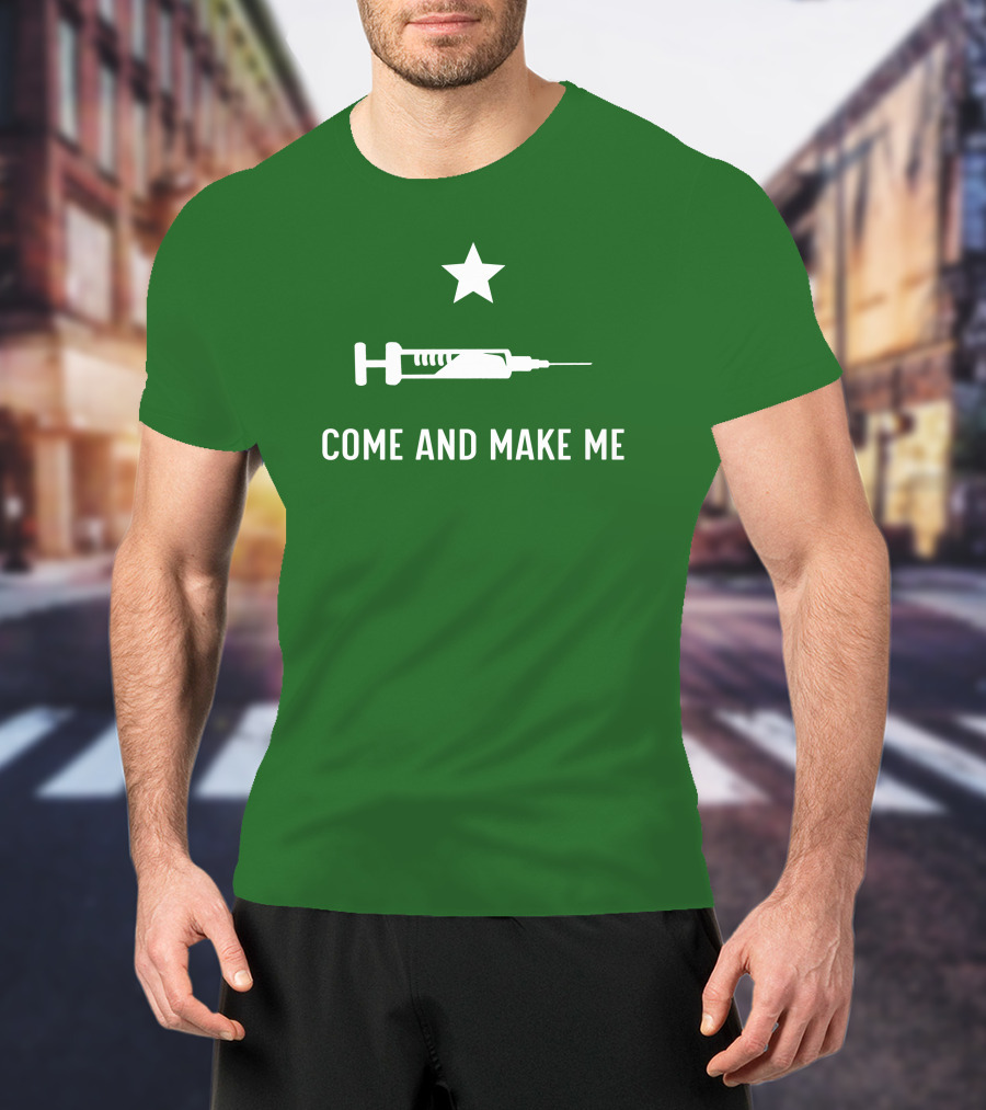 Thatdumbgiraffe Come And Make Me Star Syringe T-Shirt