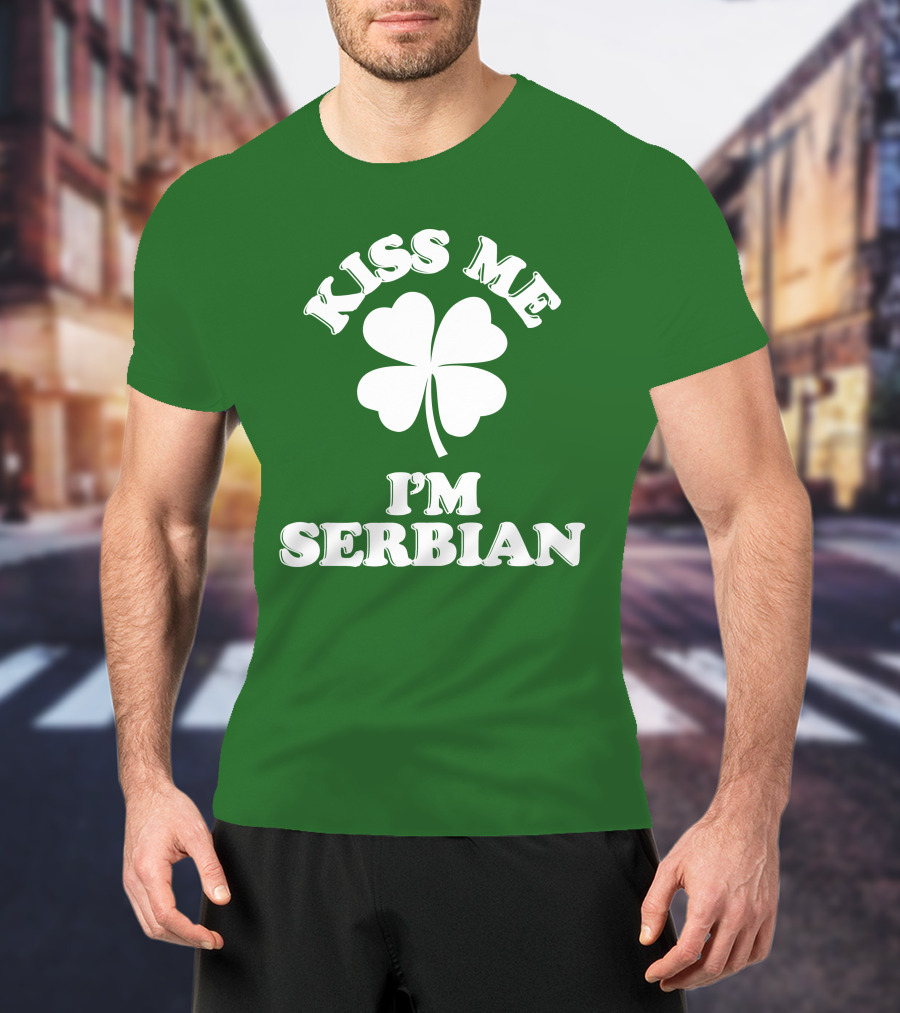 Kiss Me I’m Serbian Four-Leaf Clover St. Patrick’s Day T-Shirt