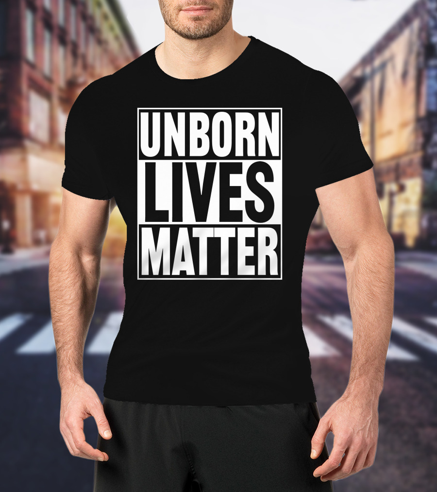 Unborn Lives Matter T-Shirt