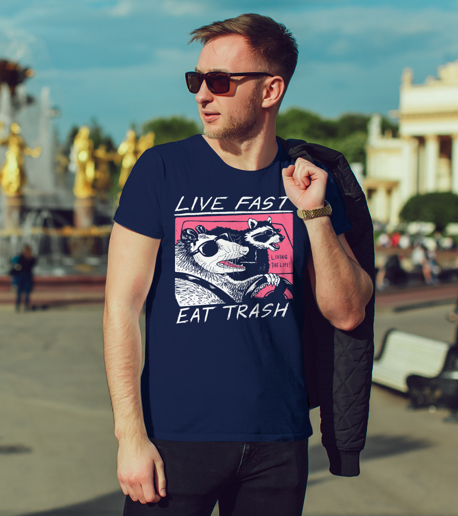 Live Fast Eat Trash Raccoon Driving Living The Life T-Shirt