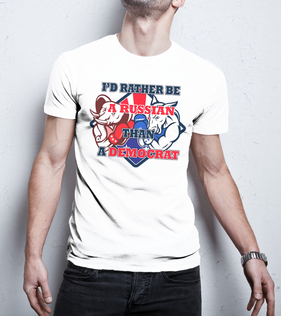 I'D Rather Be A Russian Than A Democrat Elephant And Donkey Boxing Gloves T-Shirt