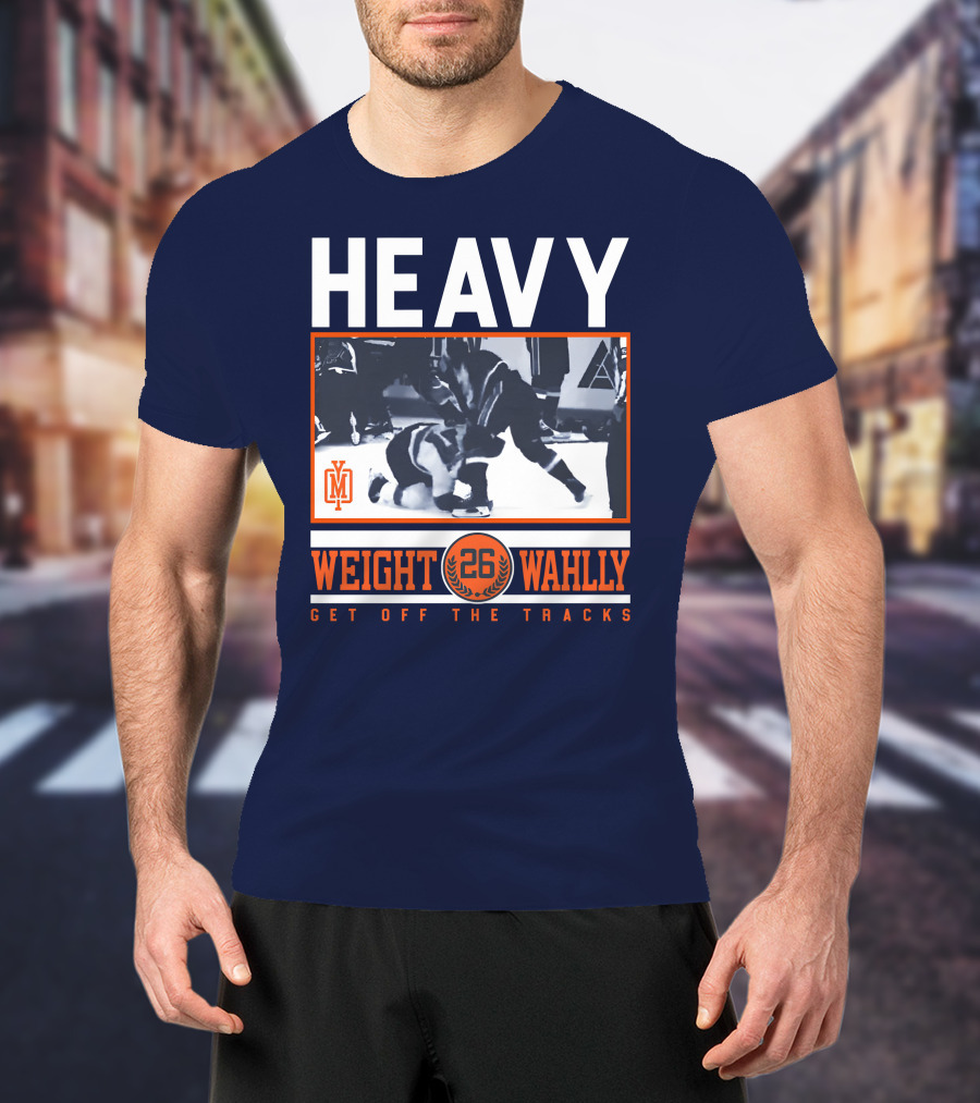Heavy Weight Wahlley 26 Get Off The Tracks T-Shirt