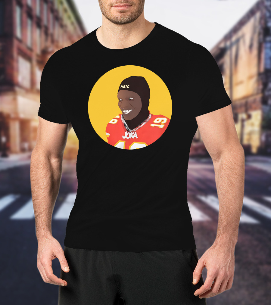 HBTC Joka Smile How Bout Those Chiefs Merch T-Shirt