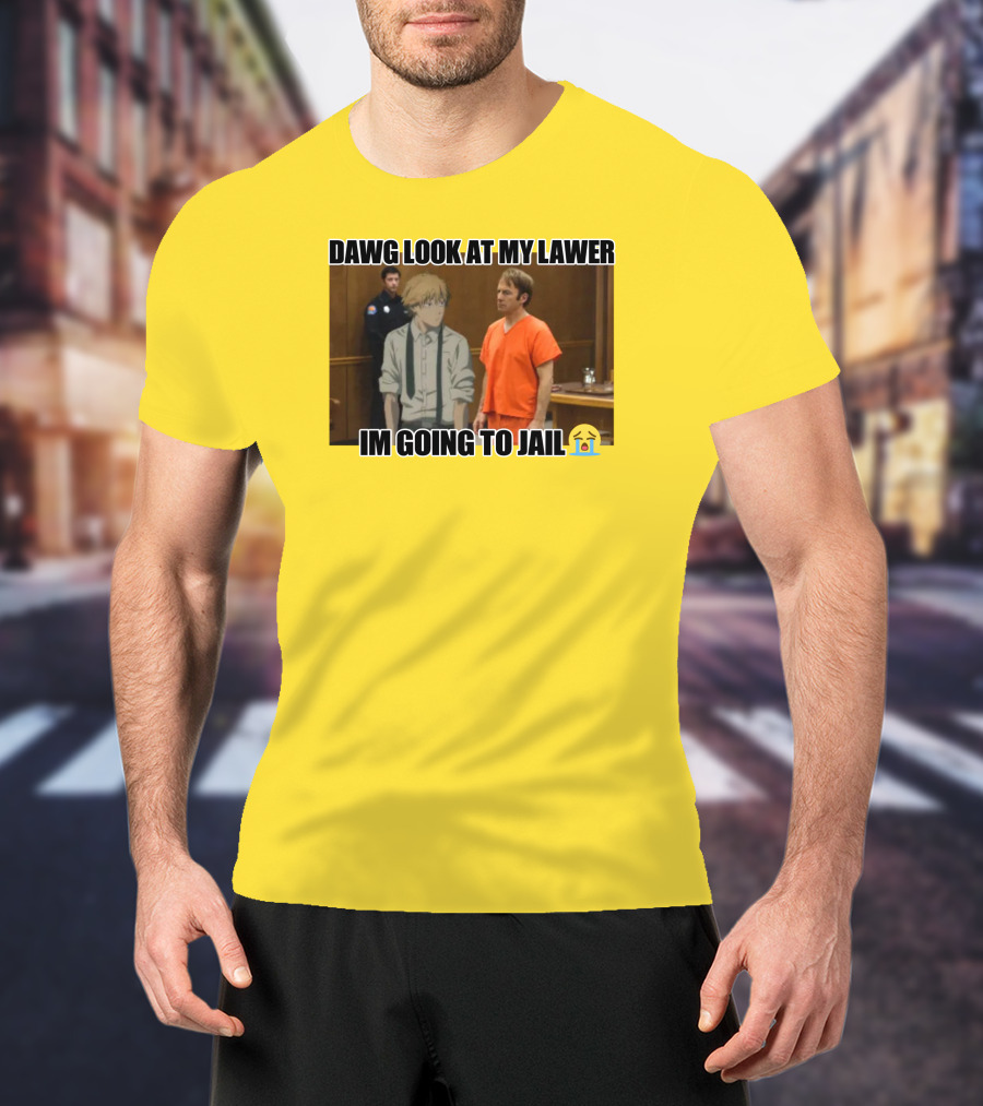 Dawg Look At My Lawer I'm Going To Jail Emoji Anime Character Courtroom T-Shirt