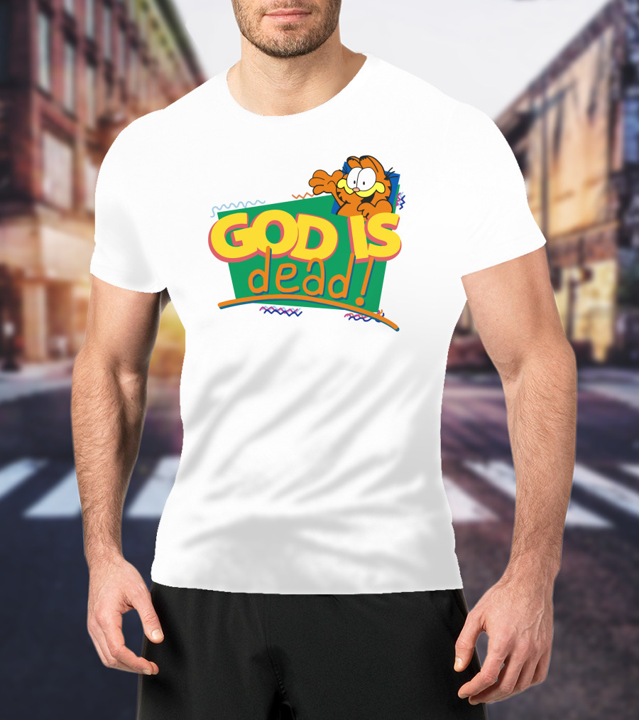 Garfield God Is Dead Comic Style Text With Playful Cartoon Character T-Shirt