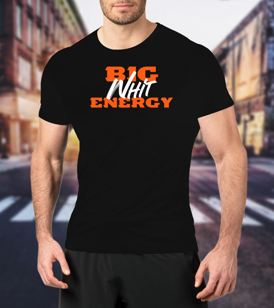 Cincinnati Bengals Big Whit Energy Football T-Shirt
