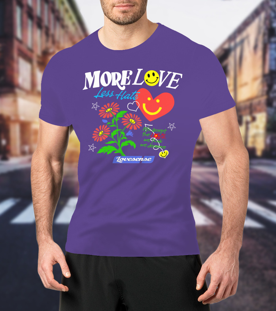 MORE LOVE Less Hate Smile Heart Flowers Stars Lovsense T-Shirt