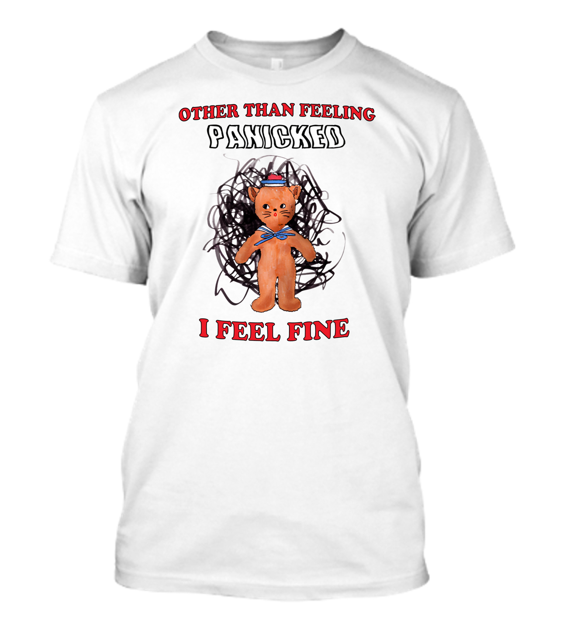 Other Than Feeling Panicked I Feel Fine Cat With Blue Bow And Hat T-Shirt