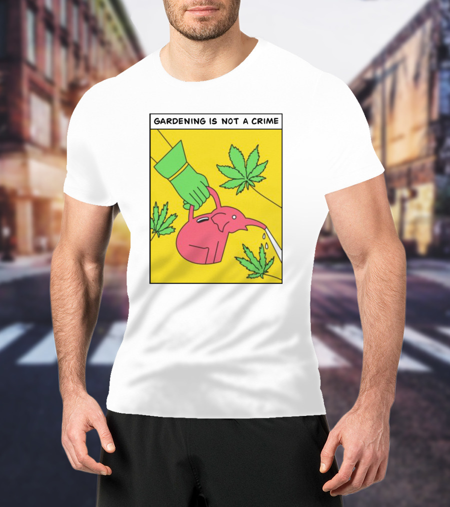 Gardening Is Not A Crime Hand Watering Can Cannabis Leaves T-Shirt