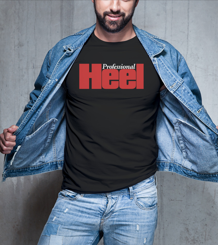 Professional Heel Wrestling T-Shirt