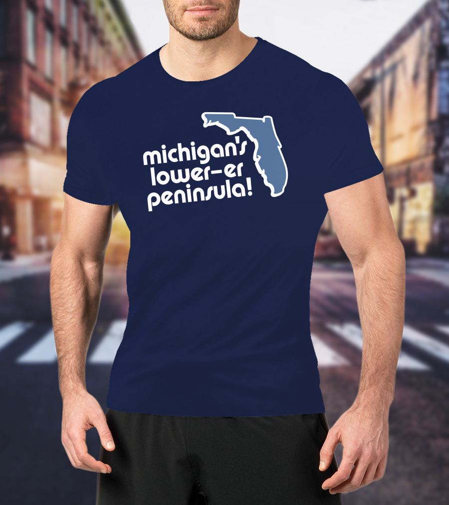 Michigan's Lower-Er Peninsula Mitten State Merch Map T-Shirt