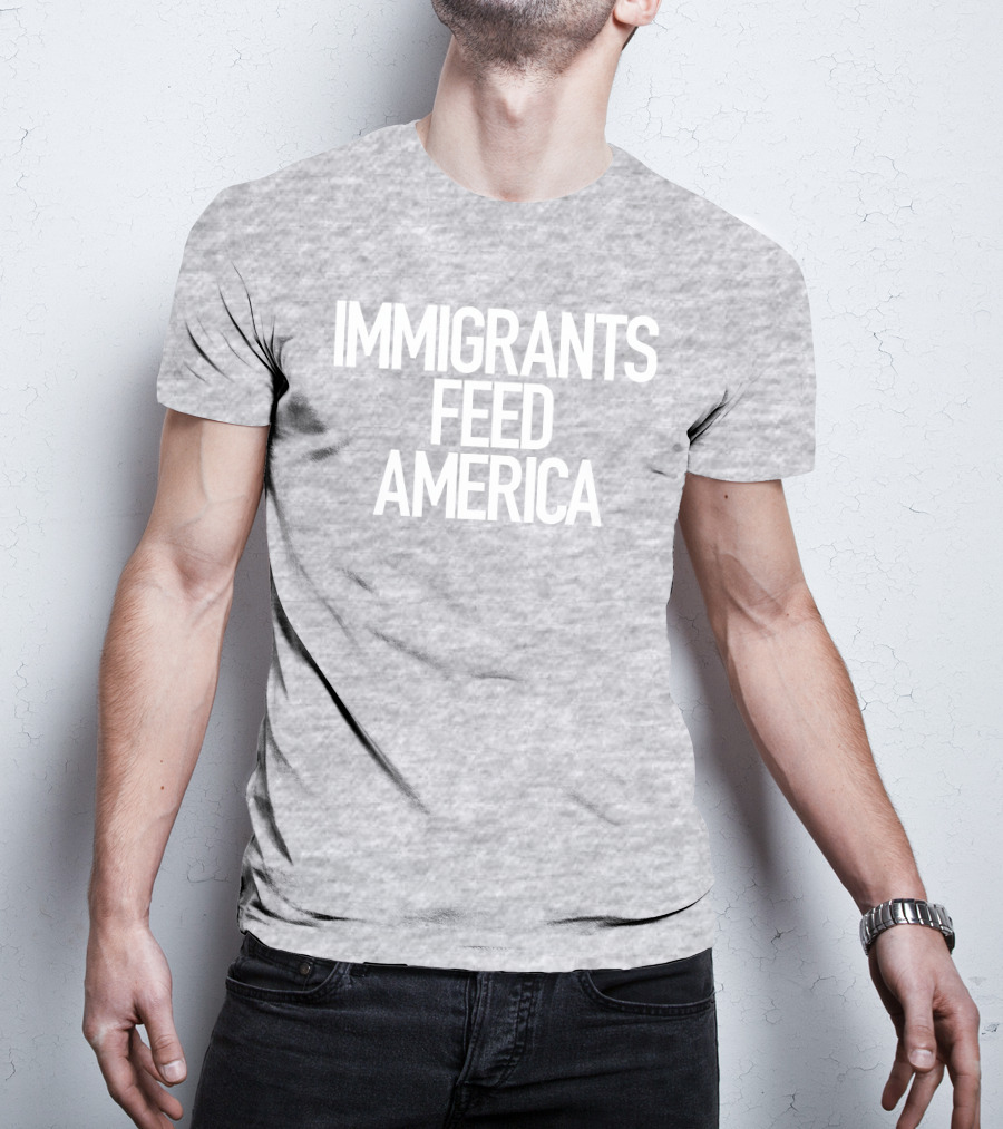 Immigrants Feed America José Andrés Message T-Shirt