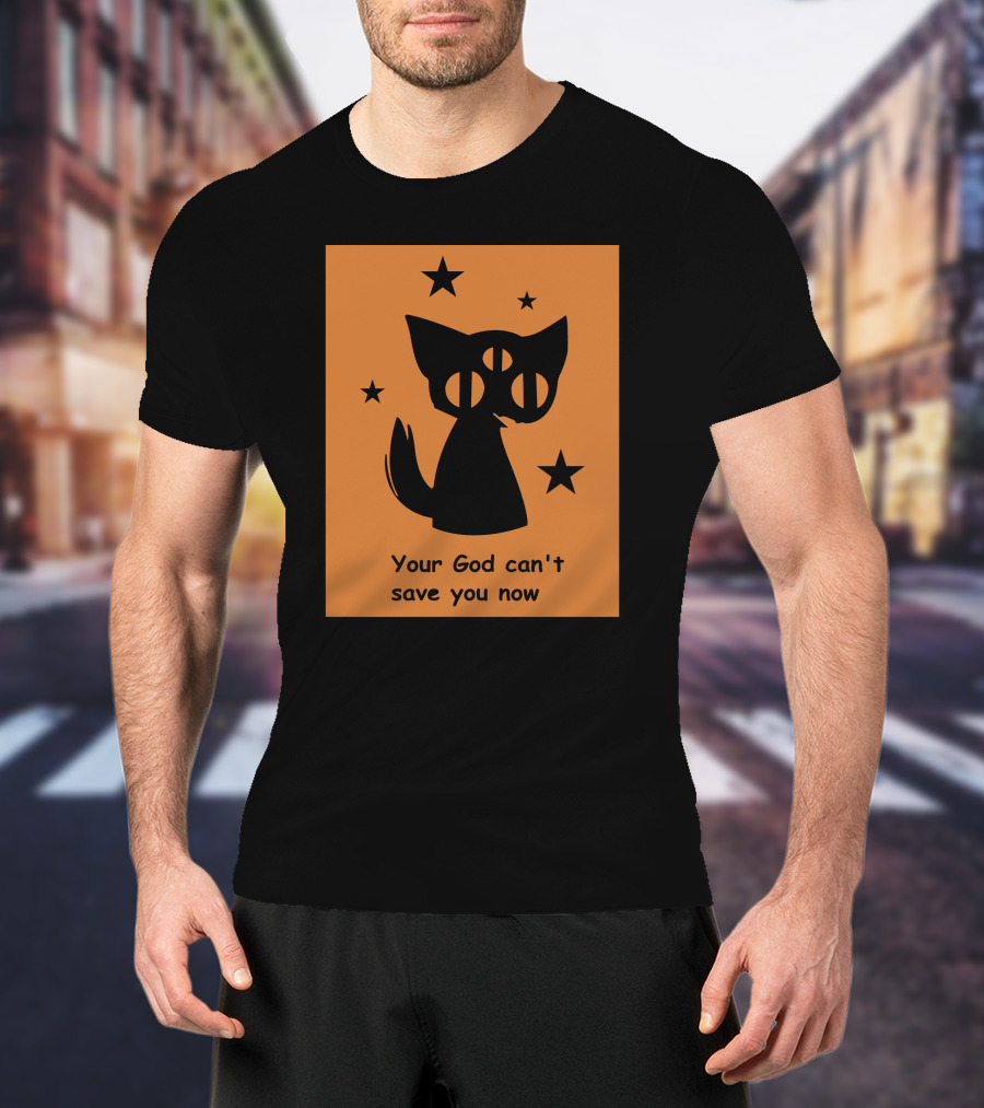 Rex Your God Can't Save You Now Three-Eyed Cat And Stars T-Shirt