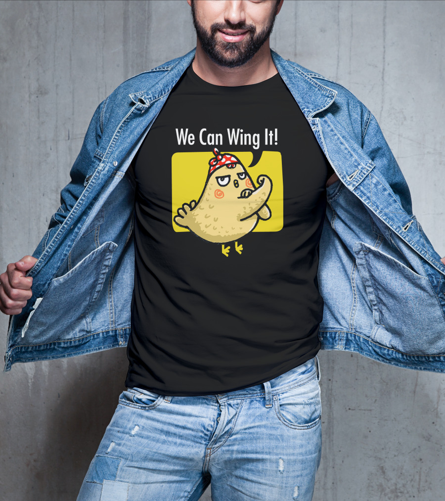 We Can Wing It Strong Chicken Flexing With Bandana T-Shirt