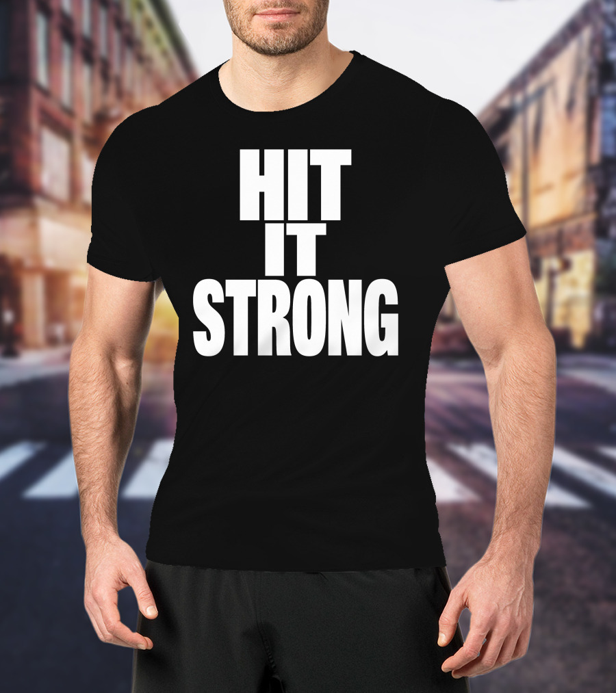 Hit It Strong Theenemiespe3 T-Shirt