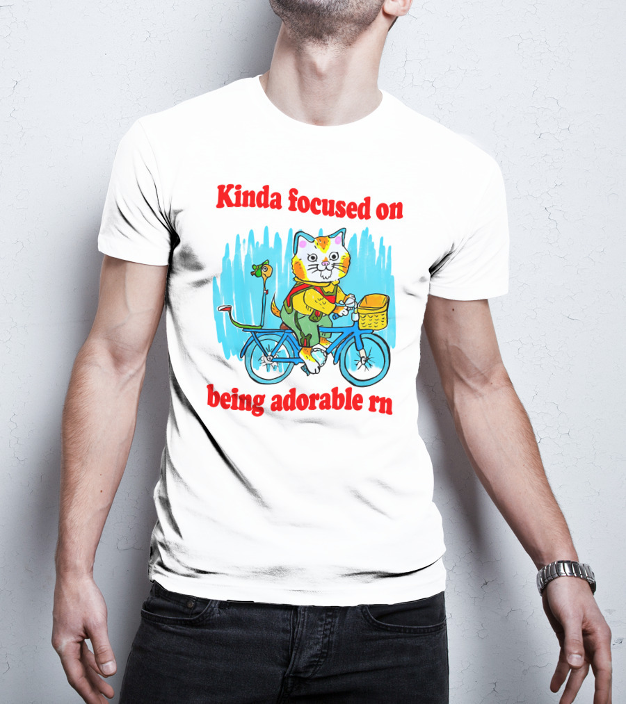 Kinda Focused On Being Adorable Rn Cat Riding Bicycle With Bird Basket T-Shirt