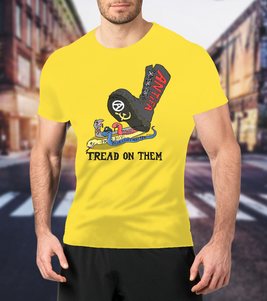 No Gods No Masters Antifa Boot Stomping Tread On Them MAGA Blue Lives Matter Proud Boy T-Shirt