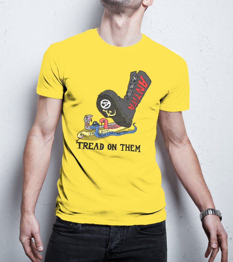 No Gods No Masters Antifa Boot Stomping Tread On Them MAGA Blue Lives Matter Proud Boy T-Shirt