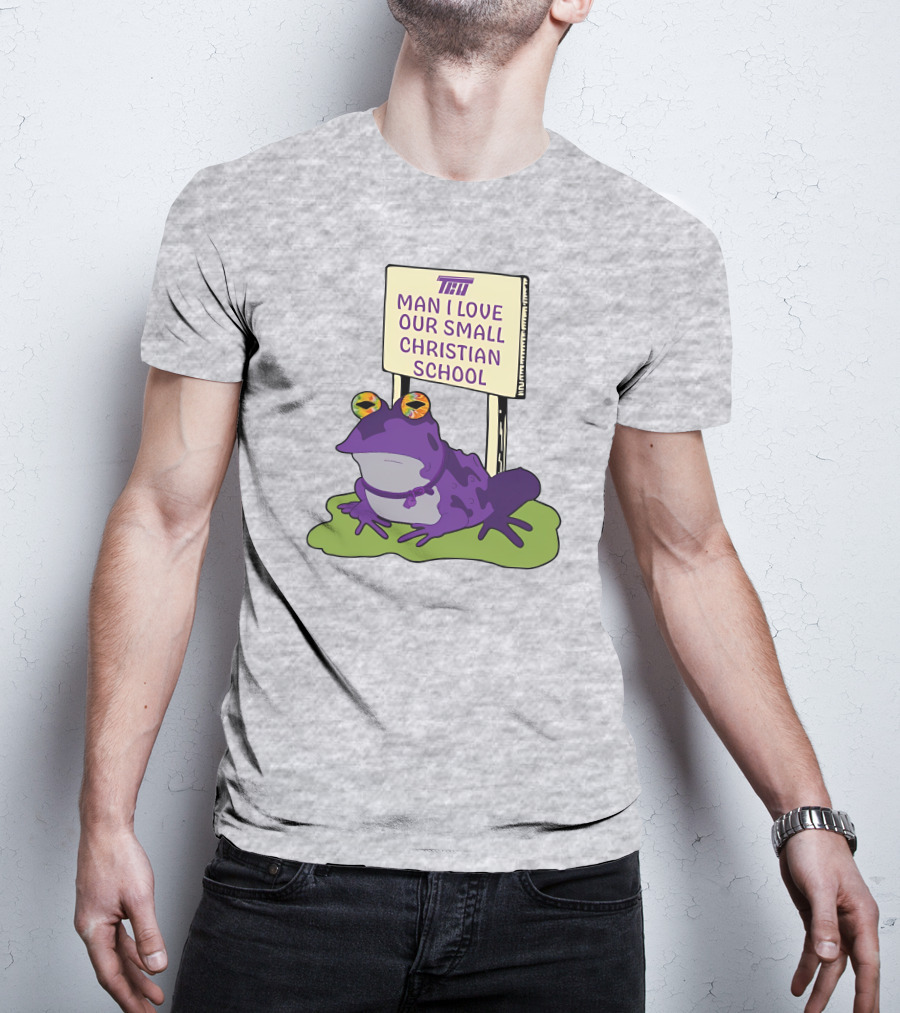 TCU Hypnotoad Man I Love Our Small Christian School Frog T-Shirt