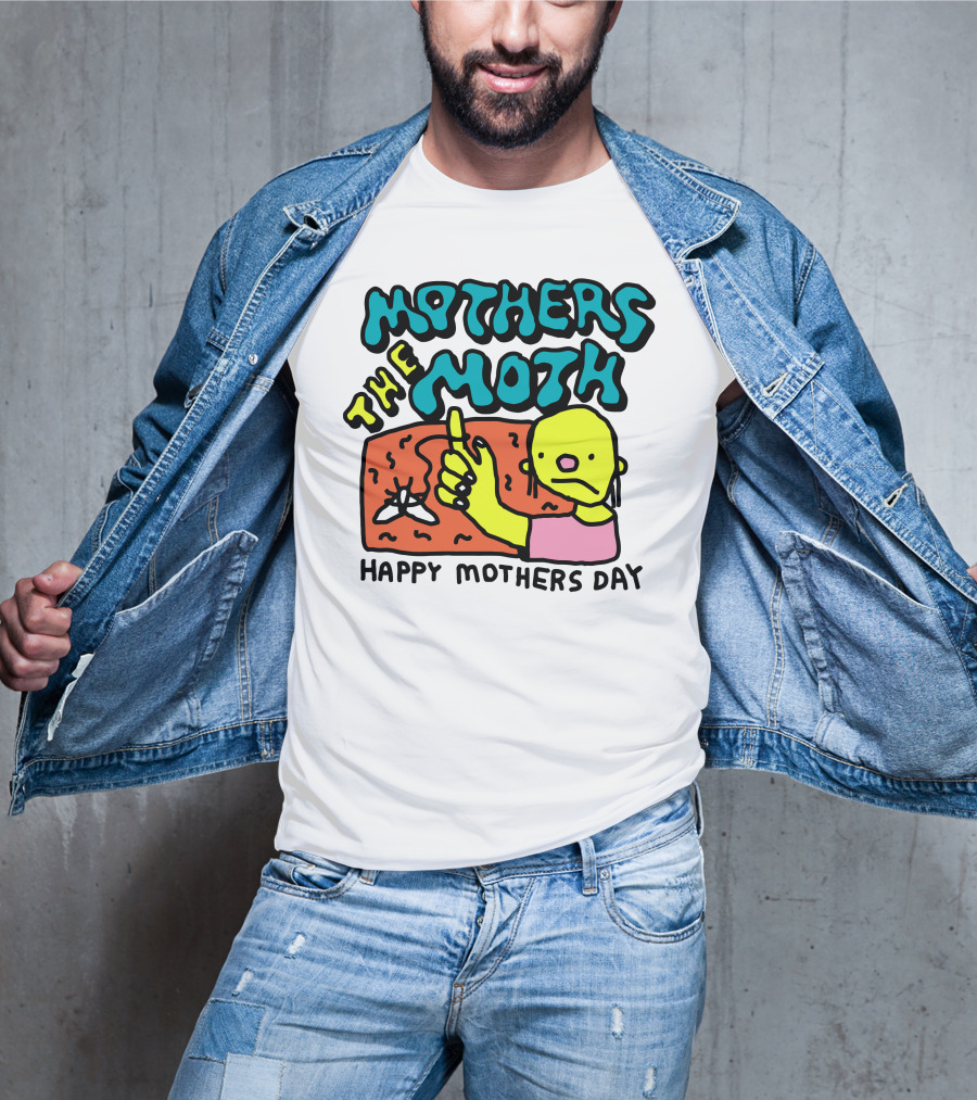 Mothers The Moth Cartoon Character Happy Mothers Day T-Shirt
