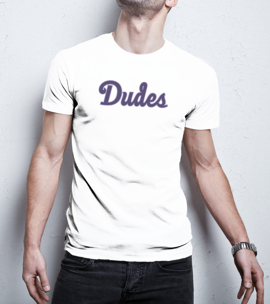 Jason Wright Dudes T-Shirt