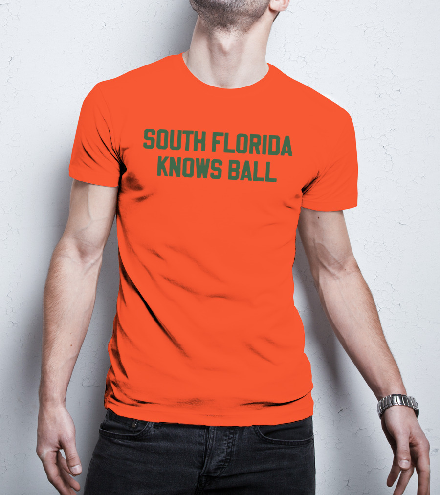 South Florida Knows Ball Bold Green Text On Orange T-Shirt