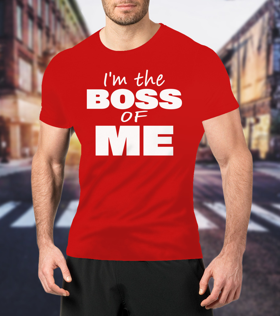 Texas Paul Schroder I'M The Boss Of Me Bold Red T-Shirt