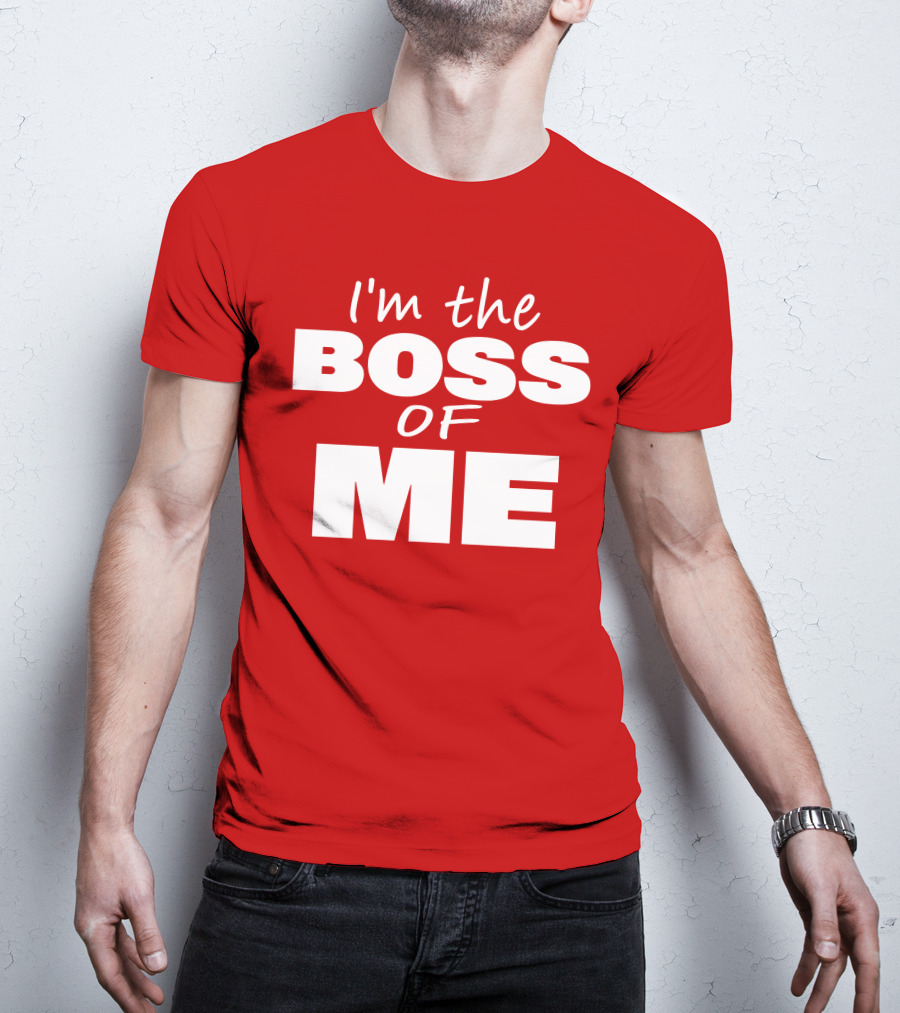Texas Paul Schroder I'M The Boss Of Me Bold Red T-Shirt