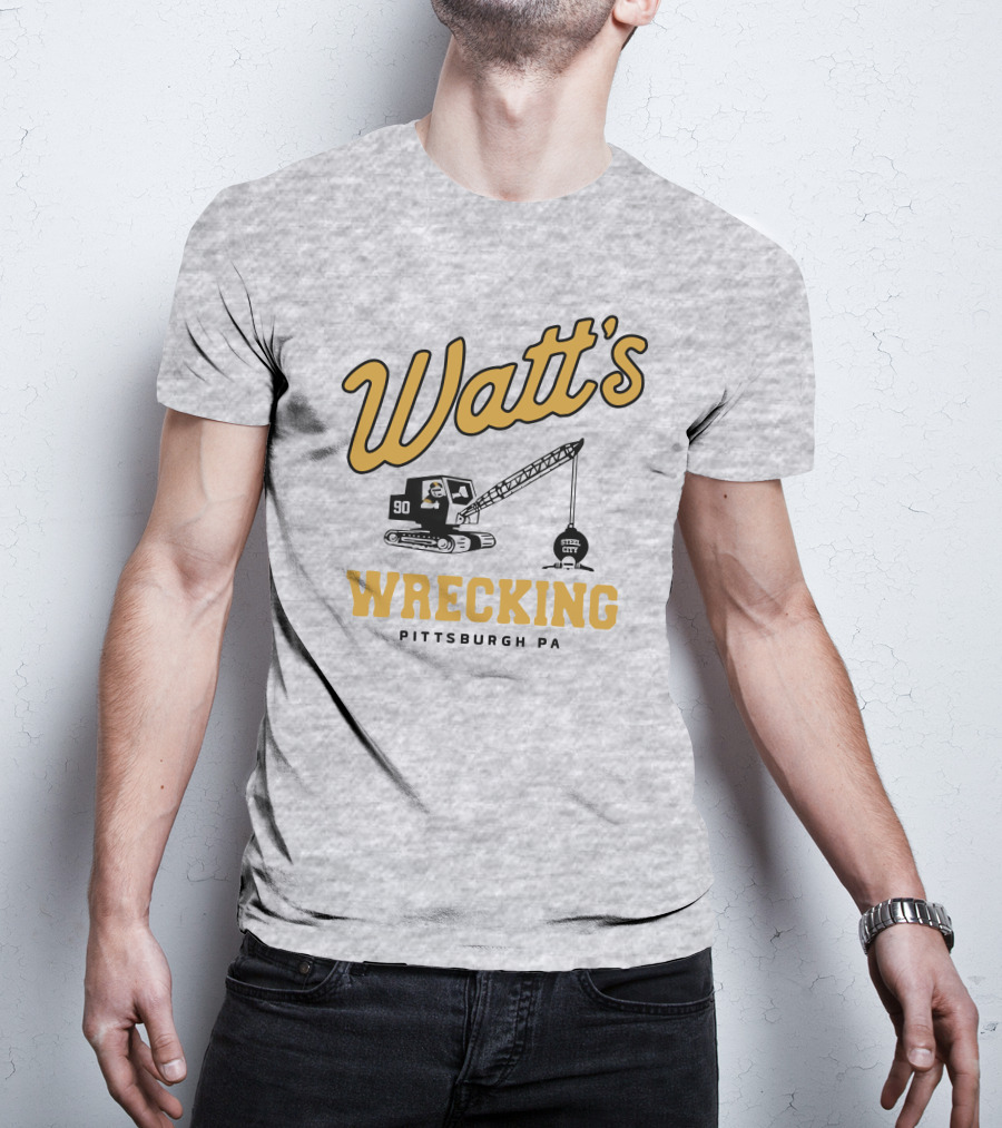Watt's Wrecking 90 Steel City Pittsburgh PA T-Shirt