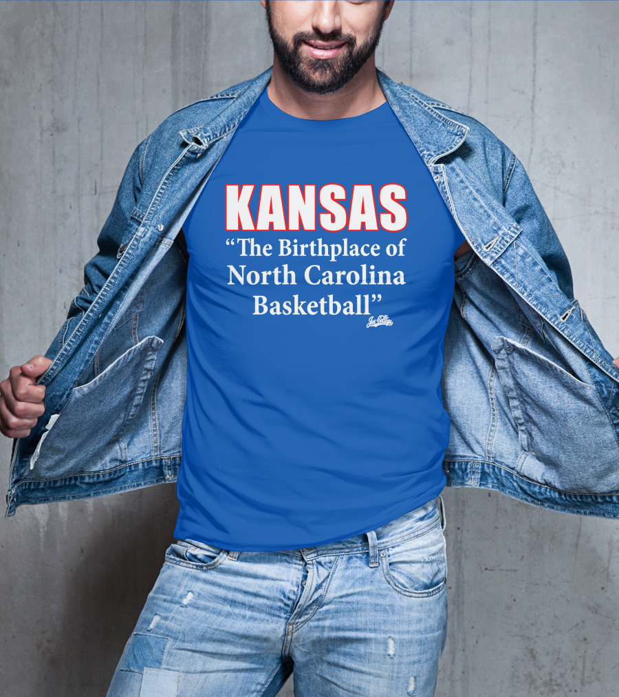 Kansas The Birthplace Of North Carolina Basketball T-Shirt