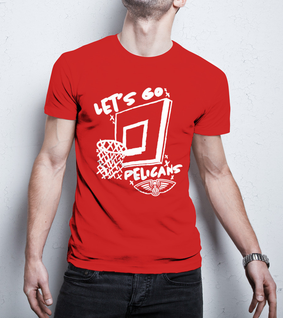 Let's Go Pelicans Basketball Hoop T-Shirt