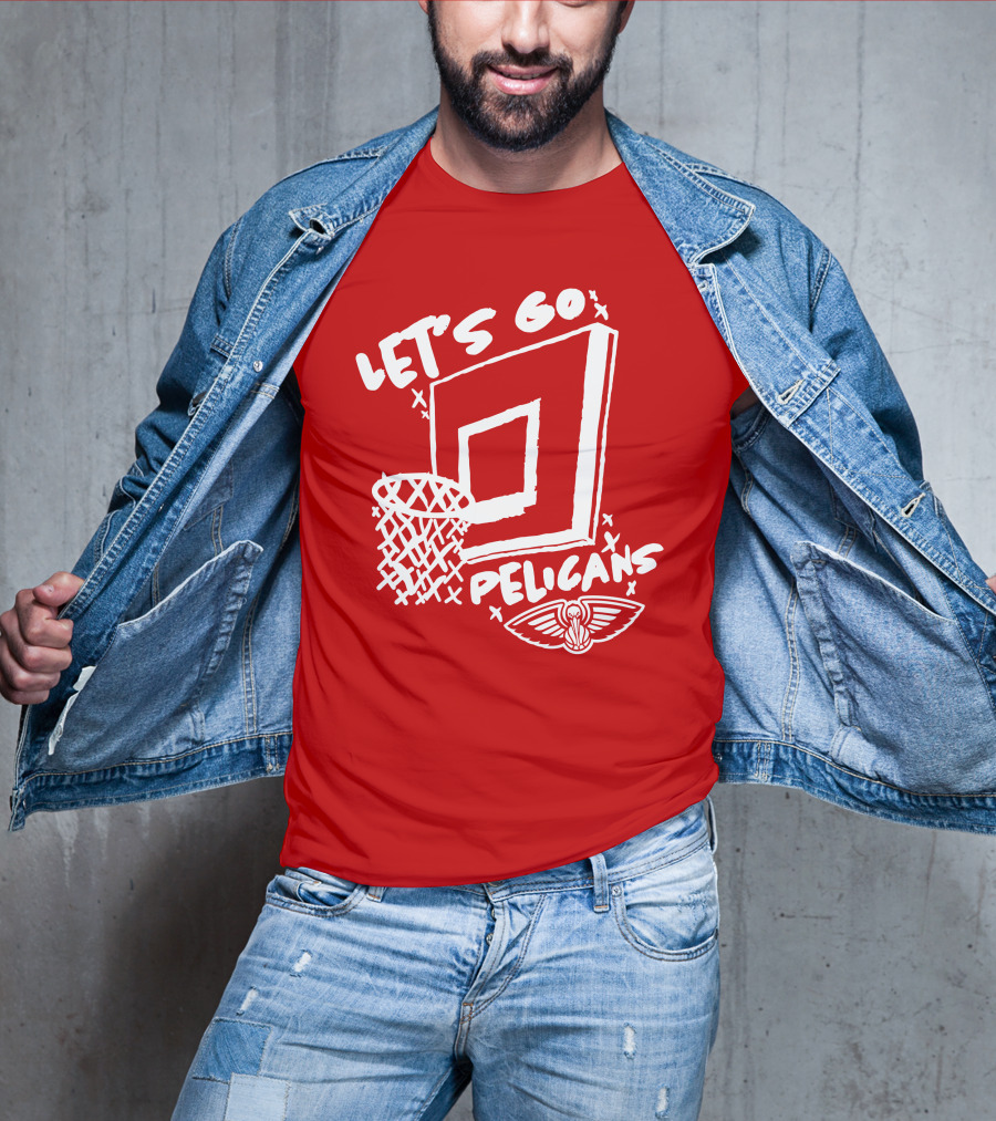 Let's Go Pelicans Basketball Hoop T-Shirt