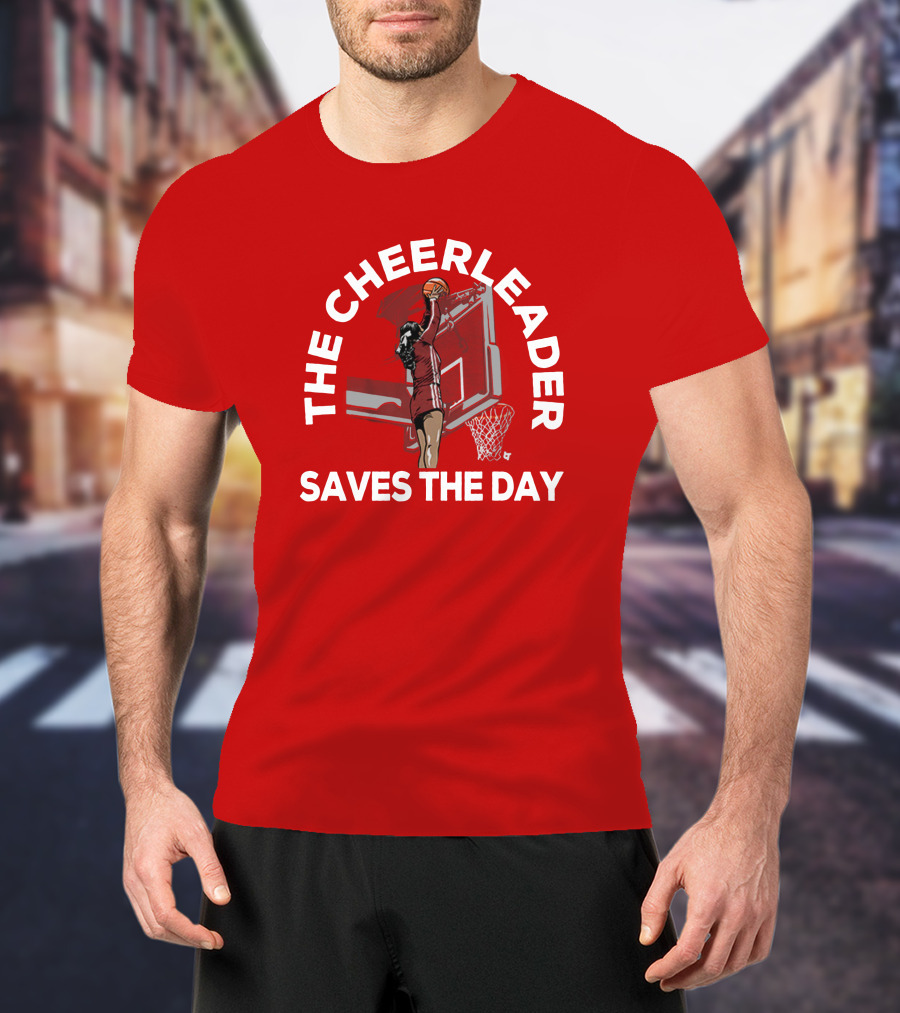 The Cheerleader Saves The Day Basketball Dunk Action T-Shirt