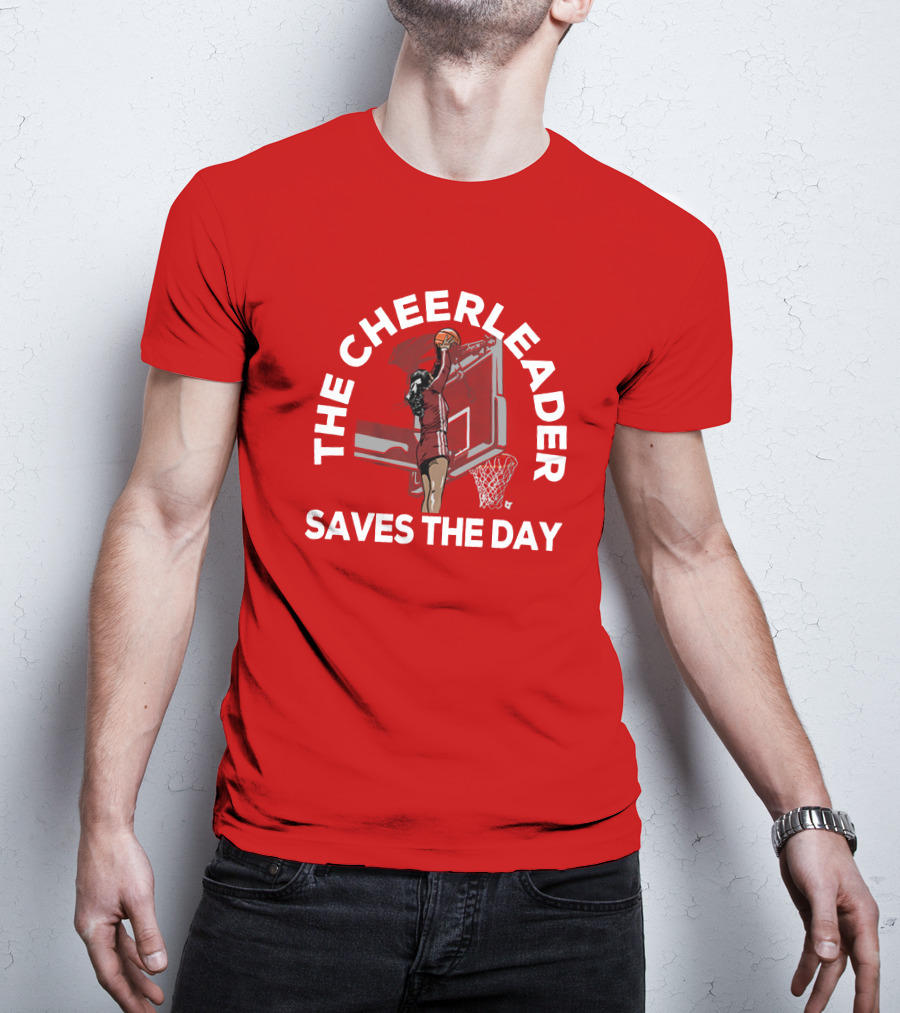 The Cheerleader Saves The Day Basketball Dunk Action T-Shirt