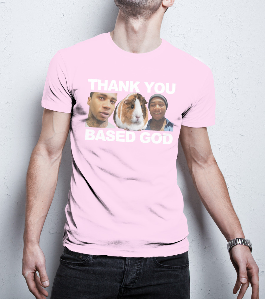 Thank You Based God Based World Merch T-Shirt