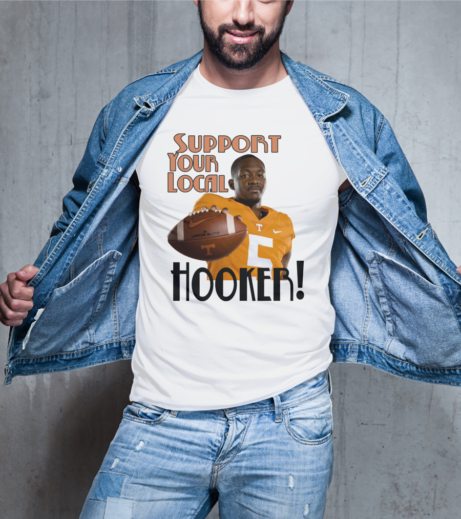 Hendon Hooker Support Your Local Hooker Tennessee Volunteers Football T-Shirt