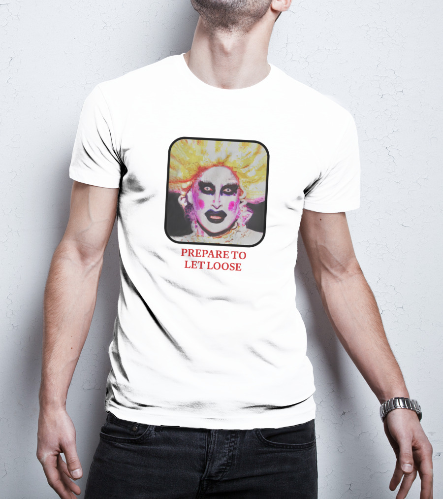 Prepare To Let Loose Dramatic Expression T-Shirt