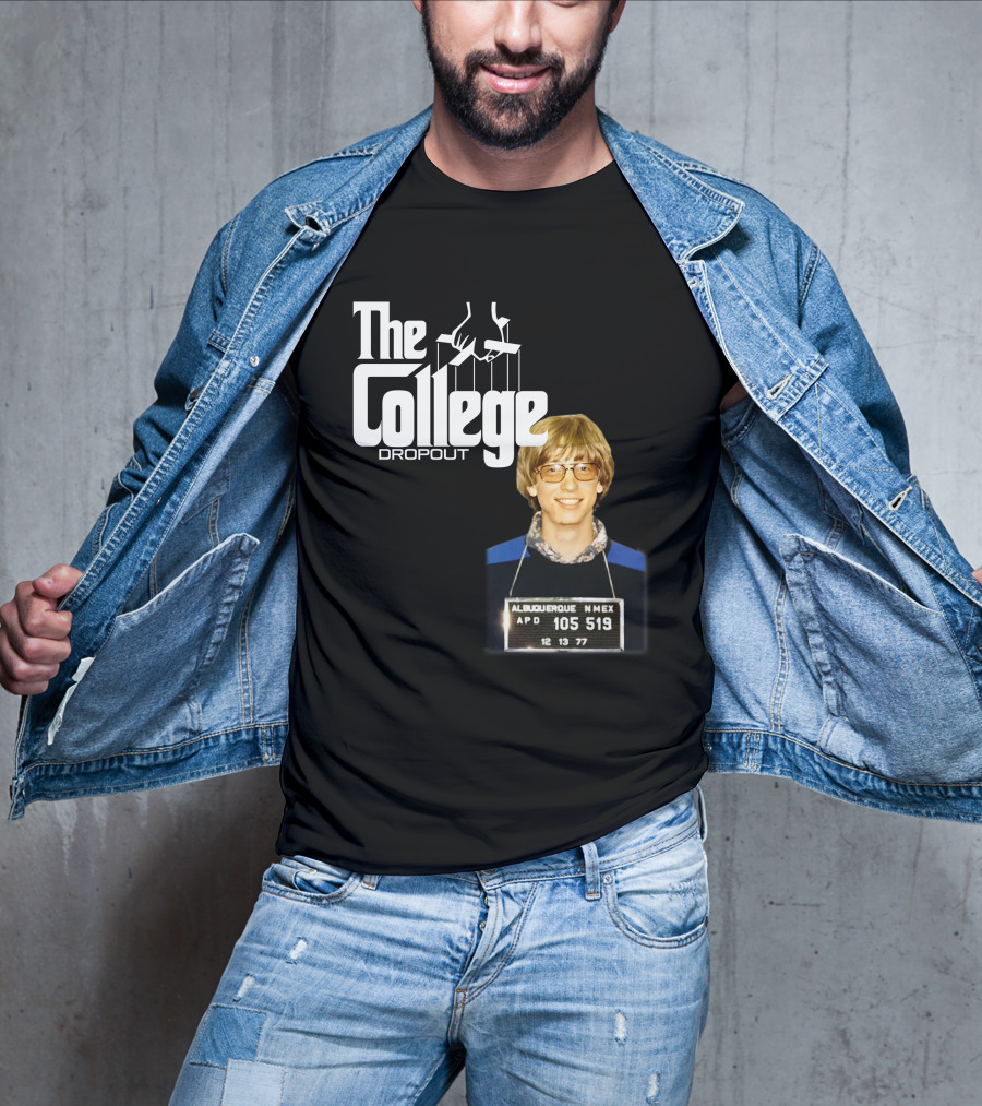 The College Dropout Godfather Bill Gates Mugshot Albuquerque NM 1977 T-Shirt