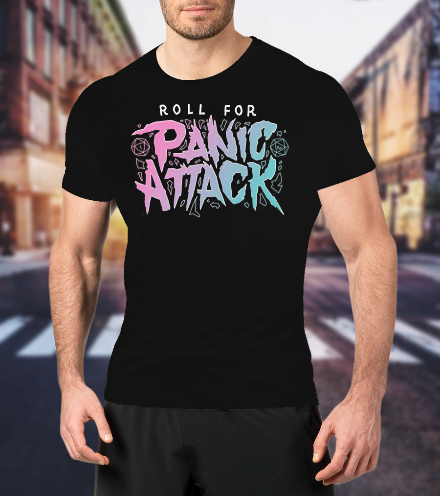 Roll For Panic Attack Dimension 20 Merch T-Shirt