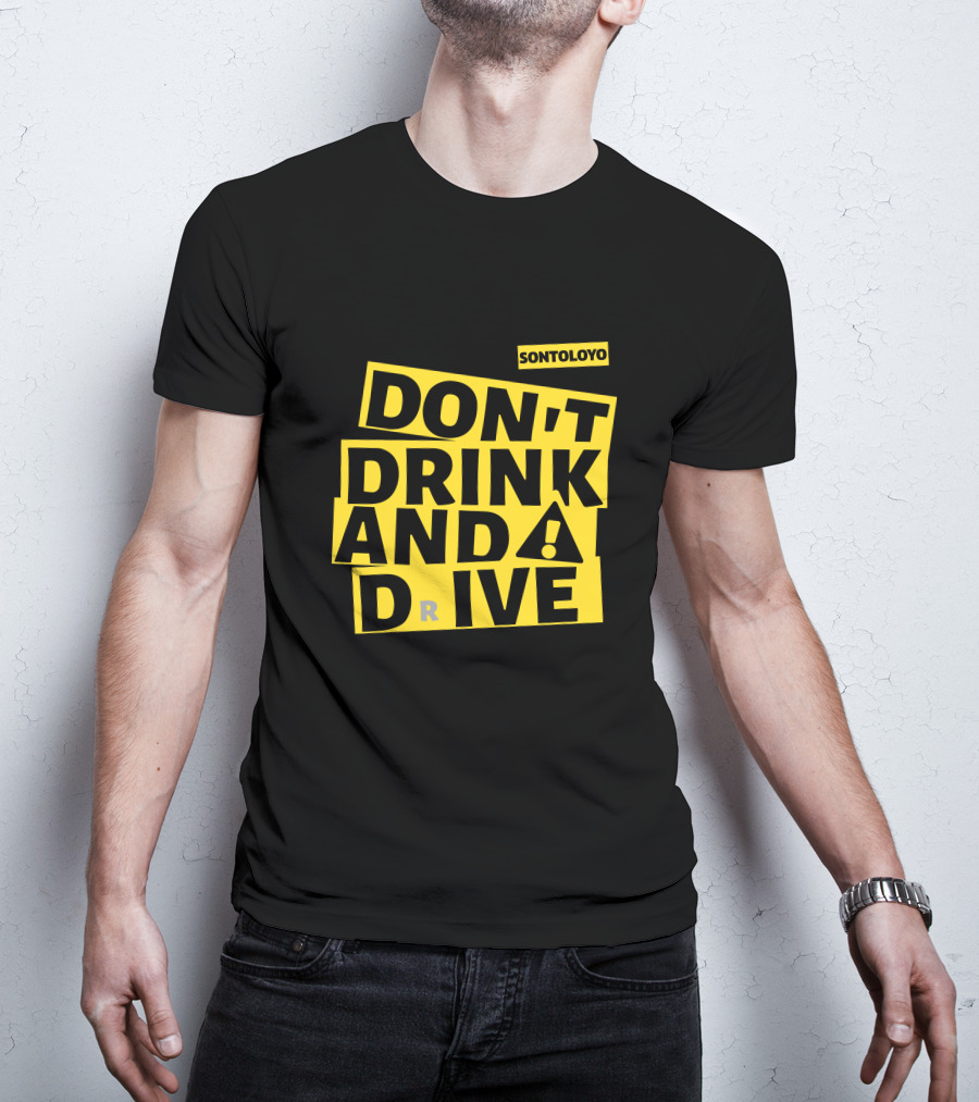 Sontoloyo Don't Drink And Drive Warning T-Shirt
