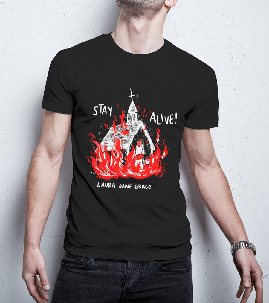 Stay Alive Church Laura Jane Grace Flaming Chapel T-Shirt