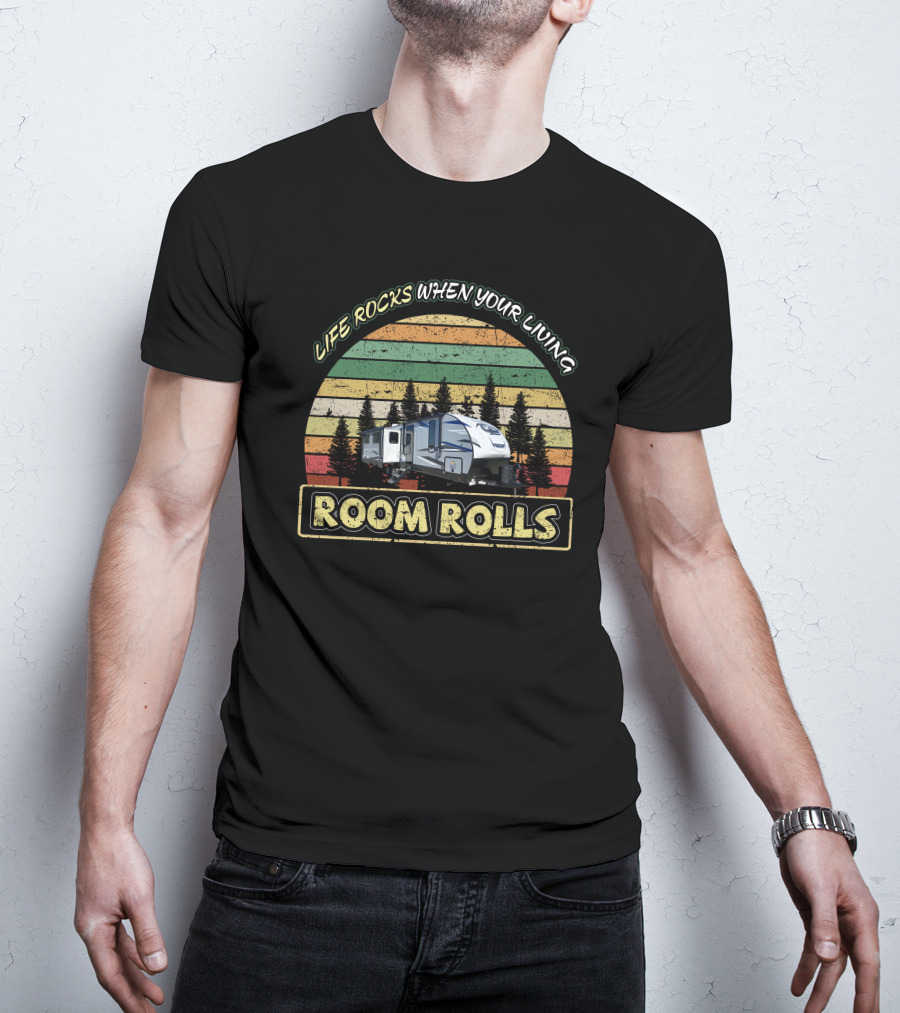 Cherokee Alpha Wolf 26RL Life Rocks When Your Living Room Rolls Vintage Camper Scene T-Shirt