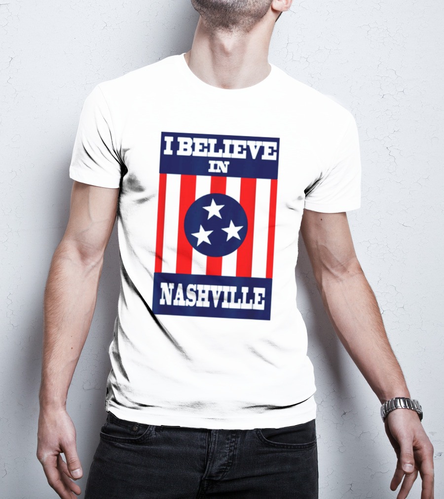 I Believe In Nashville Three Stars Stripes Iconic T-Shirt