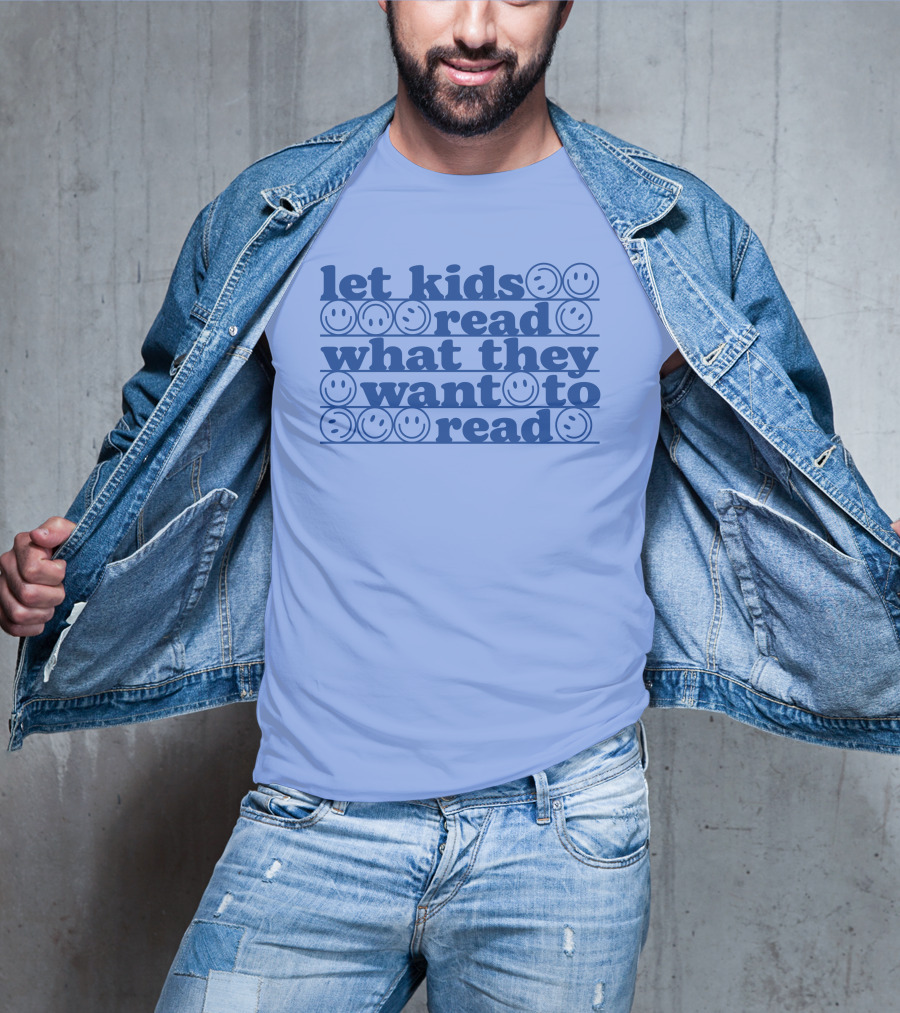 Let Kids Read What They Want To Read Smiley Faces T-Shirt